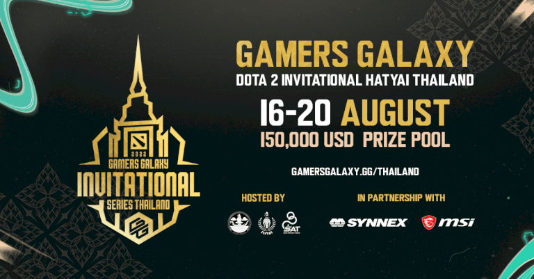 gamers-galaxy:-dota-2-invitational-series-hatyai-thailand-2022-ศึกการแข่งขัน-dota2-ระดับโลก-ครั้งแรกในไทย